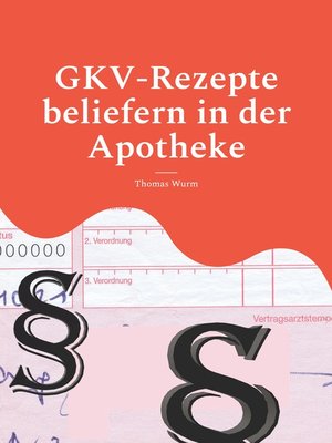 cover image of GKV-Rezepte beliefern in der Apotheke